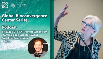 OIST COI-NEXT Symposium 2023 Podcast Report Part 3