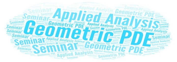 GPDE-Geometric PDE and Applied Analysis Seminar