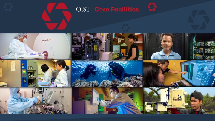 OIST Core Facilities