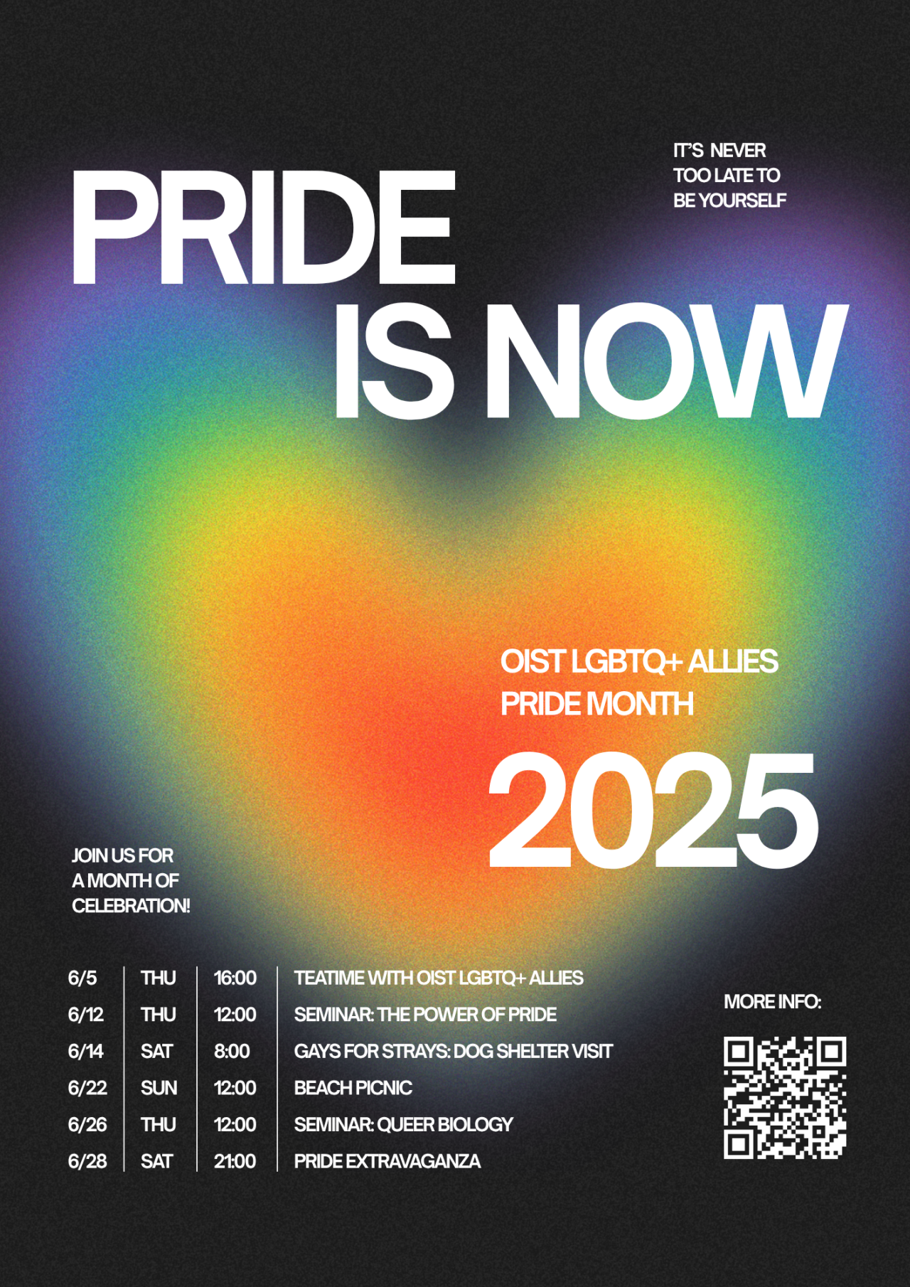 Pride 2025 poster. Pride is now. Lists the events that are mentioned below on the page.