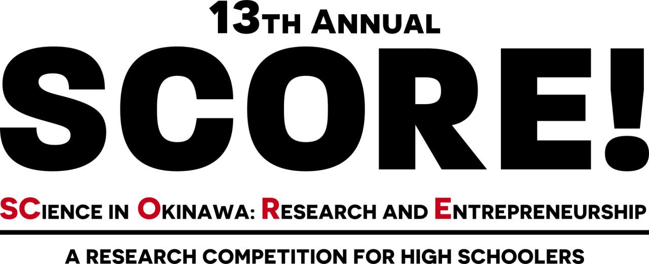 13th Annual SCORE! | 沖縄科学技術大学院大学（OIST）