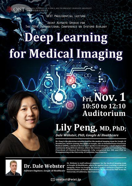 Presidential Lecture - "Deep Learning for Medical Imaging" by Dr. Lily Peng